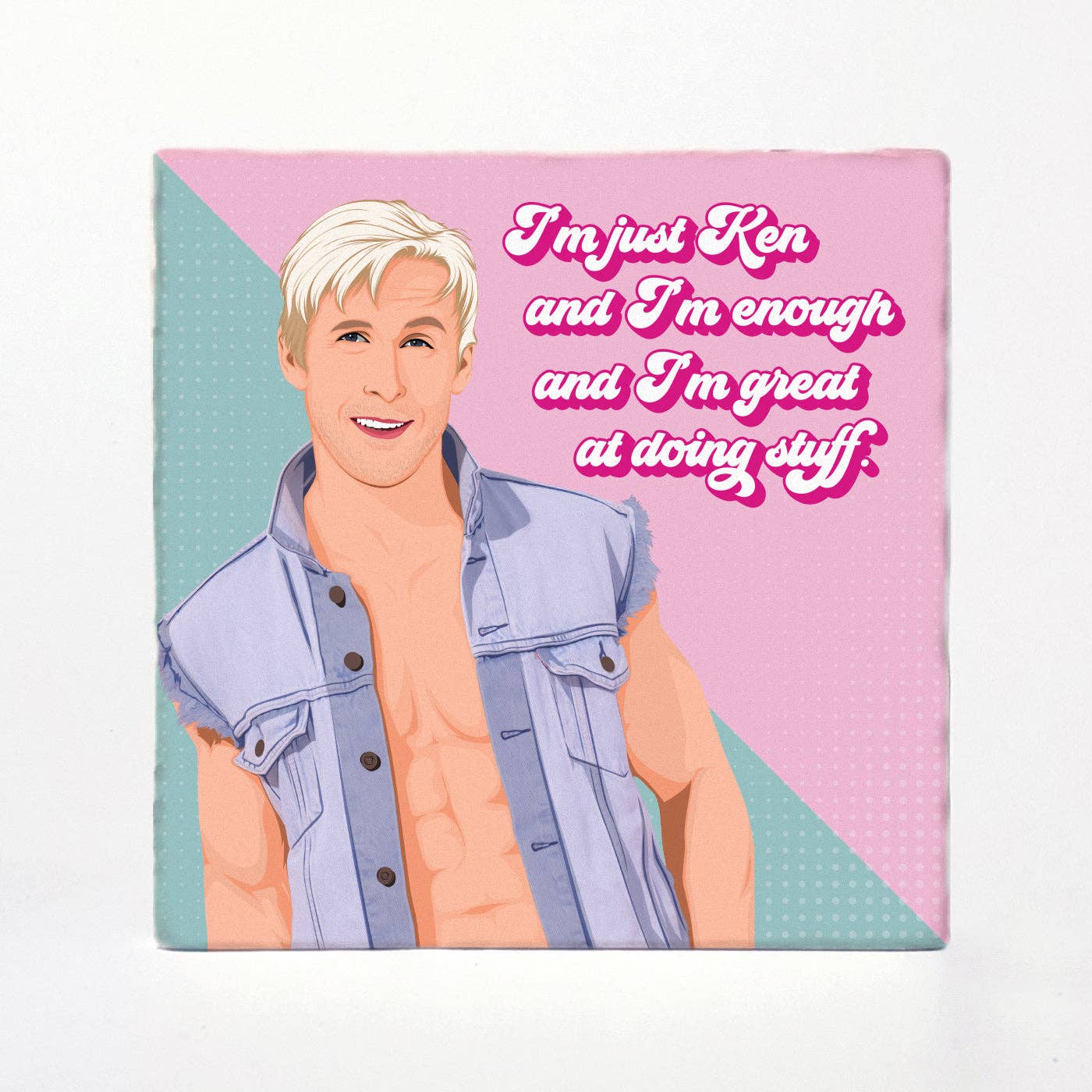 Coasters Just Ken